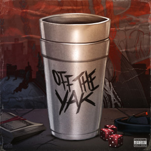 ดาวน์โหลดและฟังเพลง Off the Yak (Explicit) พร้อมเนื้อเพลงจาก Young M.A