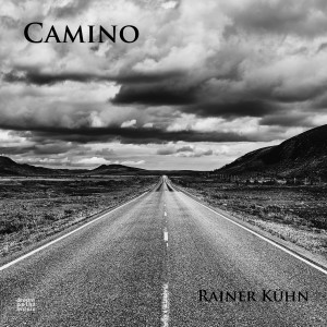Dengarkan lagu Camino nyanyian Rainer Kühn dengan lirik