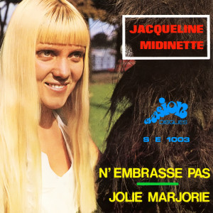 ดาวน์โหลดและฟังเพลง N'embrasse pas พร้อมเนื้อเพลงจาก Jacqueline Midinette