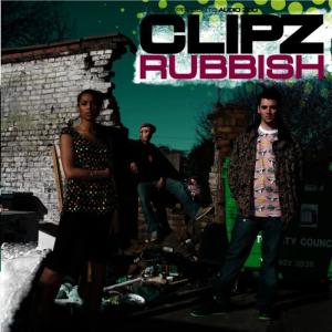 收聽Clipz的Rubbish歌詞歌曲