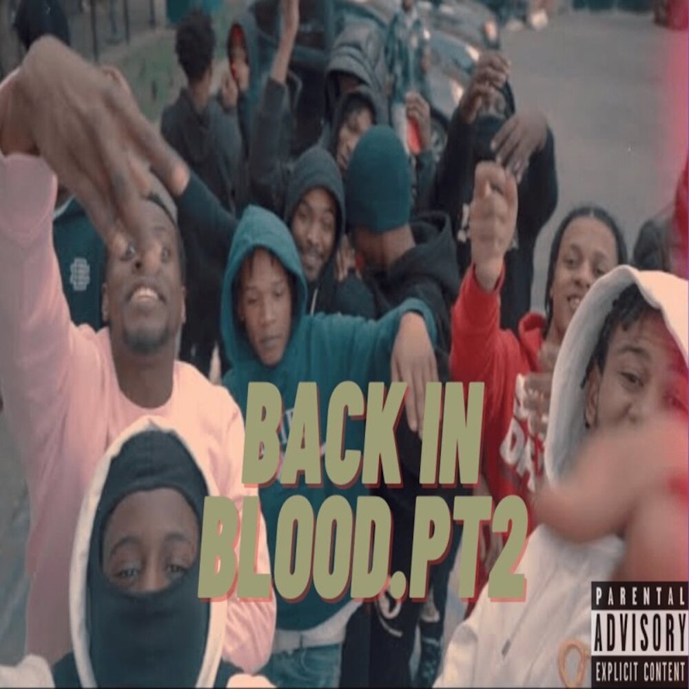 Back In Blood, Pt. 2 (Explicit)
