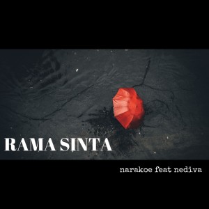 Dengarkan lagu Rama Sinta (Explicit) nyanyian Narakoe dengan lirik