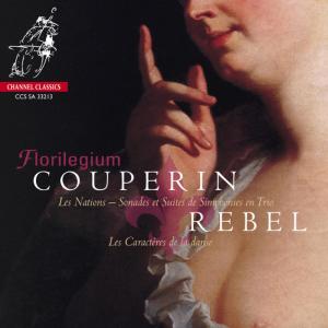 Florilegium的專輯Couperin: Les Nations - Rebel: Les caractères de la danse