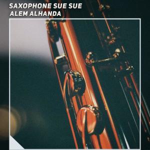 Saxophone Sue Sue