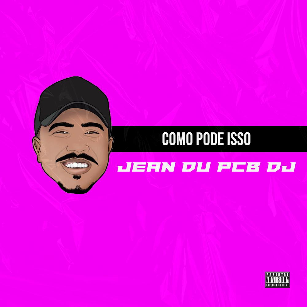 Como Pode Isso (feat. Mc Rogin Do BF Oficial) (Explicit)