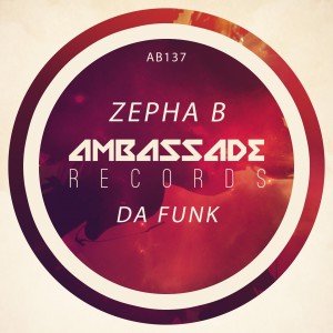 Zepha B的专辑Da Funk