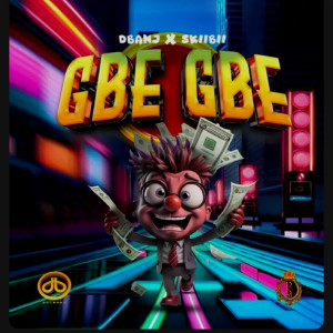 Album Gbe Gbe (Explicit) from D'banj