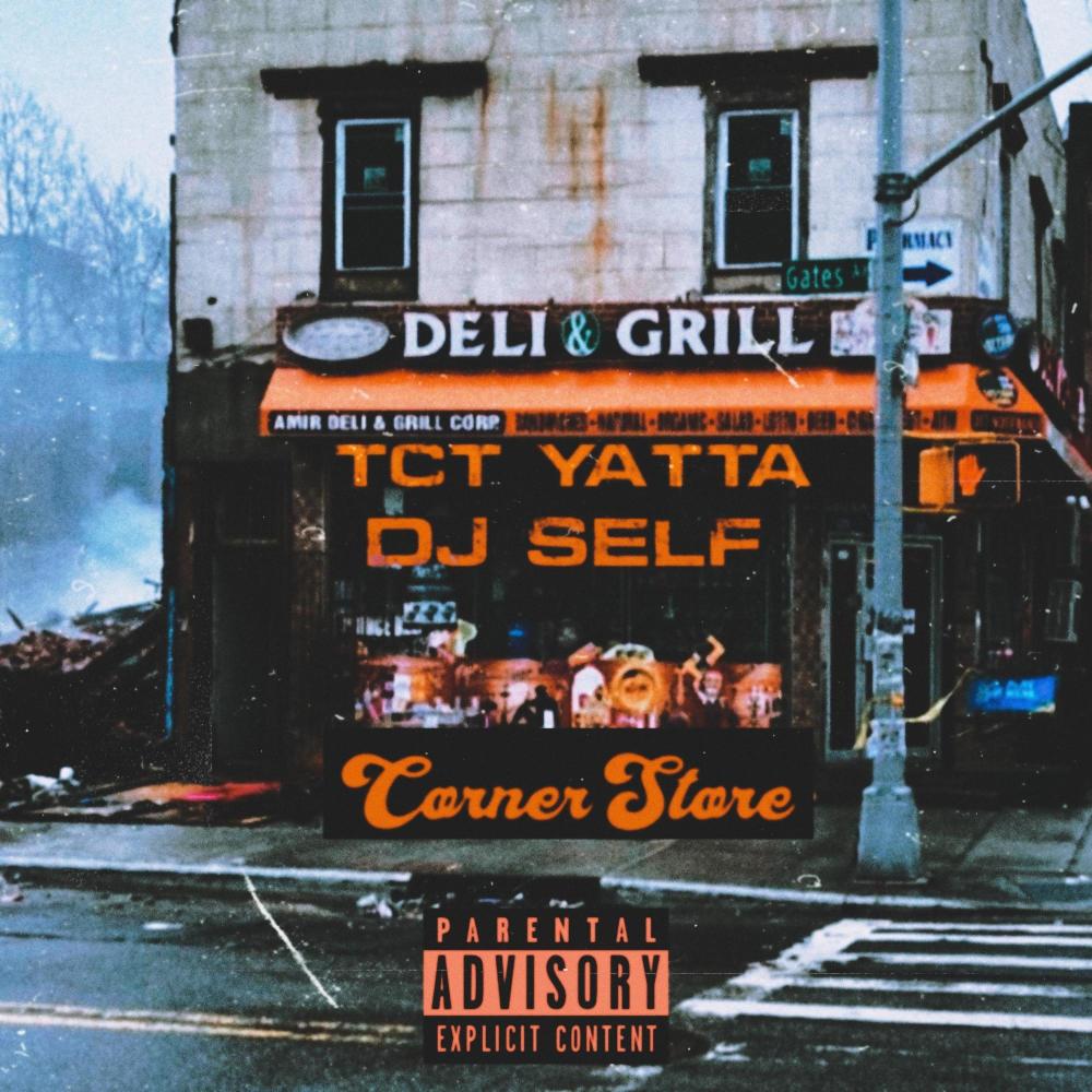 Corner Store (feat. Dj Self|Explicit)