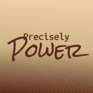 Dengarkan Precisely Power lagu dari Blaky Keran dengan lirik