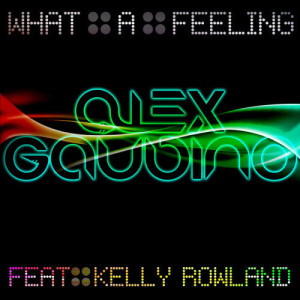收聽Alex Gaudino的What a Feeling (Sergio D'Angelo Remix)歌詞歌曲