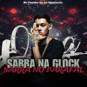 Dengarkan Sarra na glock Sarra no Parafal (Explicit) lagu dari Djoreiacba dengan lirik