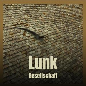 Album Lunk Gesellschaft from 