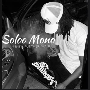 ดาวน์โหลดและฟังเพลง Boulevard Counseling (feat. Meez) (Explicit) พร้อมเนื้อเพลงจาก Soloo Mono