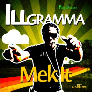 收聽Ill Gramma的Mek It (Instrumental)歌詞歌曲