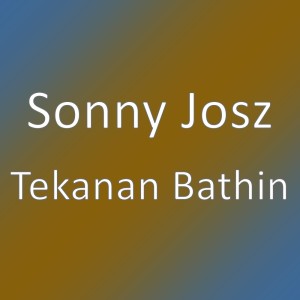 Sonny Josz的专辑Tekanan Bathin