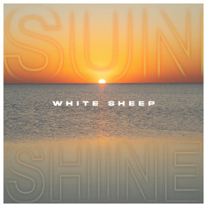 Album Sun Shine from White Sheep