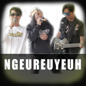 收聽Ngeureuyeuh的Lagu Sunda Hariwang (Remastered 2022)歌詞歌曲