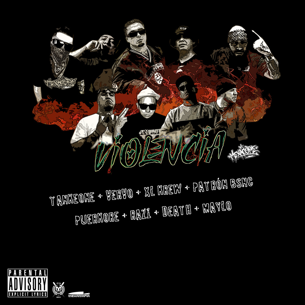Violencia Mexacore (Explicit)