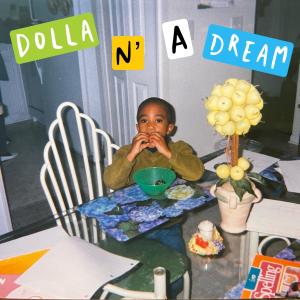 Langston Bristol的專輯Dolla n' A Dream (Explicit)