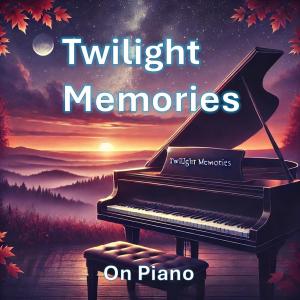 ดาวน์โหลดและฟังเพลง Evening Glow พร้อมเนื้อเพลงจาก On Piano