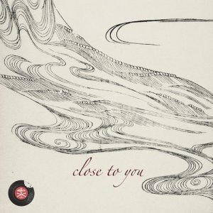 收聽Felines的Close to You歌詞歌曲