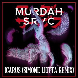 收聽Murdah Srvc的Icarus (Simone Liotta Remix|Explicit)歌詞歌曲