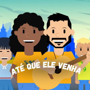 Missões Mundiais的專輯Até Que Ele Venha (Playback)