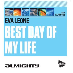 ดาวน์โหลดและฟังเพลง Best Day of My Life (Matt Pop Club Mix) พร้อมเนื้อเพลงจาก Eva Leone