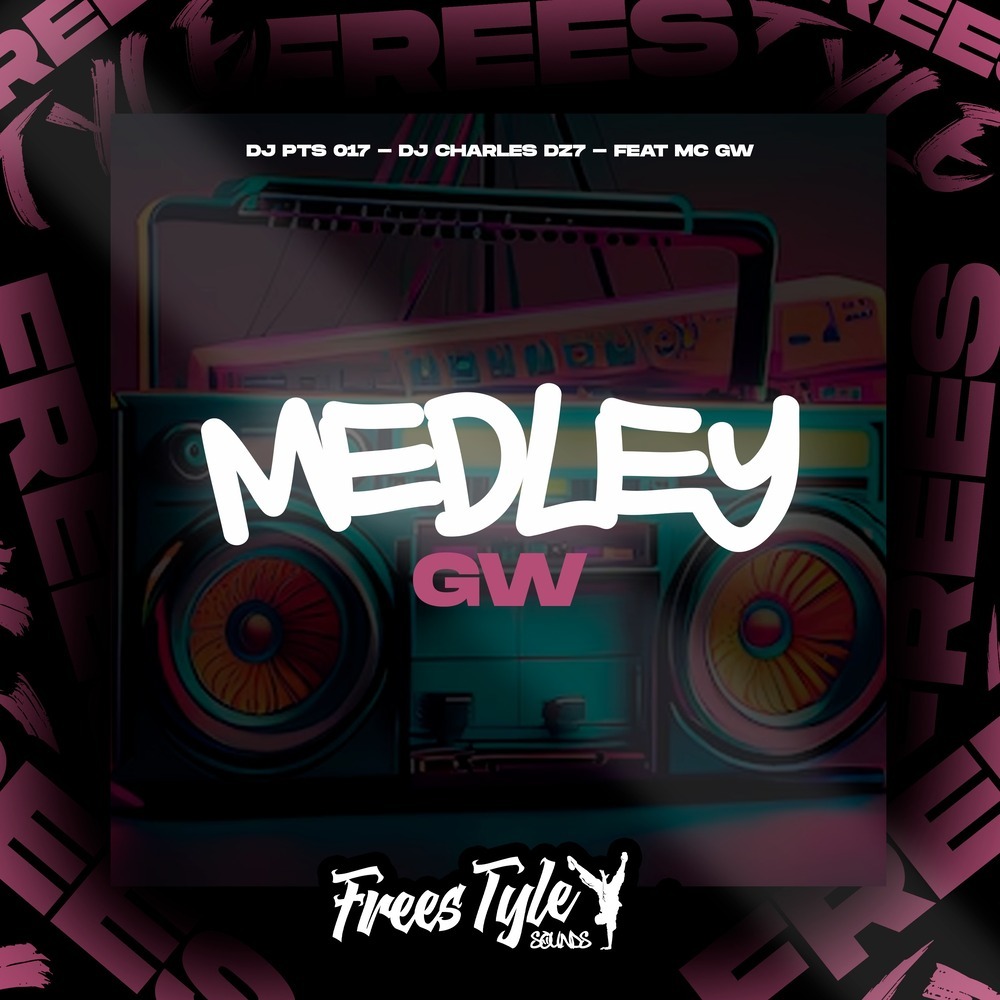 Medley Gw (Explicit)
