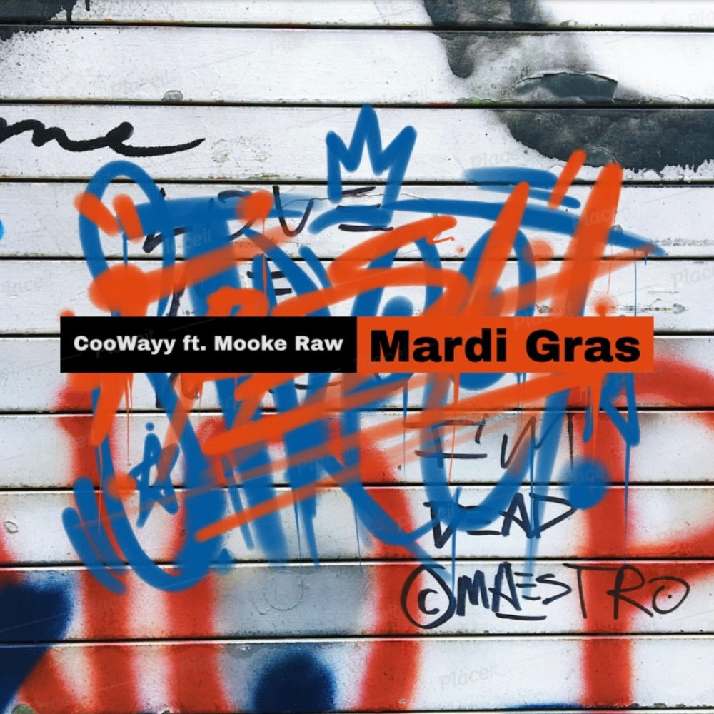 Mardi Gras (feat. Coowayy) (Explicit)