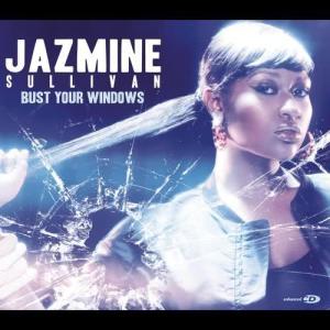 收聽Jazmine Sullivan的Bust Your Windows歌詞歌曲