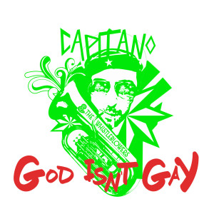 Listen to God Isn't Gay (Explicit) song with lyrics from Capitano
