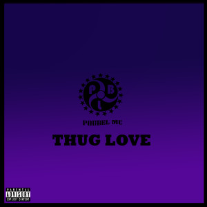 收聽Poubel Mc的Thug Love歌詞歌曲