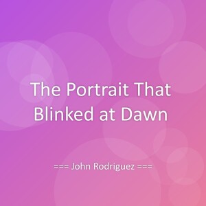 John Rodriguez的專輯The Portrait That Blinked at Dawn