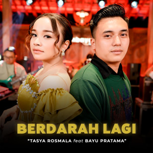 Berdarah Lagi dari Tasya Rosmala