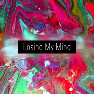 อัลบัม Losing My Mind ศิลปิน David Ladwig