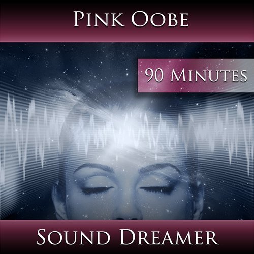 Pink Oobe - 90 Minutes