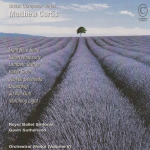 Royal Ballet Sinfonia的專輯Matthew Curtis Orchestral Works, Vol. V