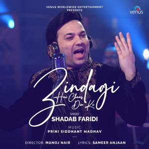 Album Zindagi Hai Chaar Din Ki oleh Shadab Faridi