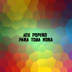 อัลบัม Mix popero para toda hora ศิลปิน Various