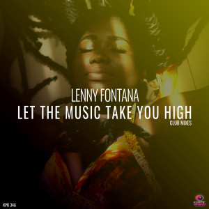 Album Let The Music Take You High (Club Mixes) from Lenny Fontana