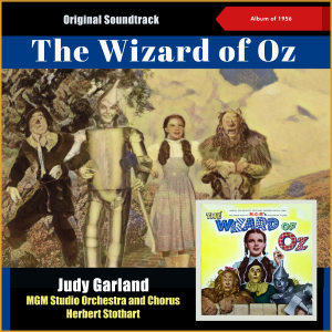 收聽Judy Garland的The Merry Old Land Of Oz (From Movie: "Wizard of Oz")歌詞歌曲