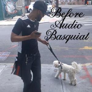 JUSTEND的專輯Before Audio Basquiat (Explicit)