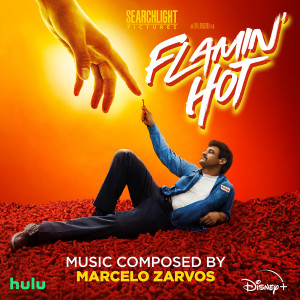 Marcelo Zarvos的專輯Flamin' Hot (Original Soundtrack)