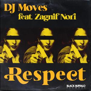 Zagnif Nori的專輯Respect (feat. Zagnif Nori) (Explicit)