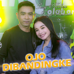 收聽Tasya Rosmala的OJO DIBANDINGKE歌詞歌曲