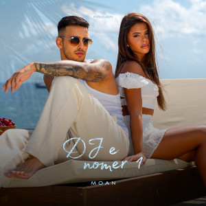 Moan的專輯DJ e Nomer 1
