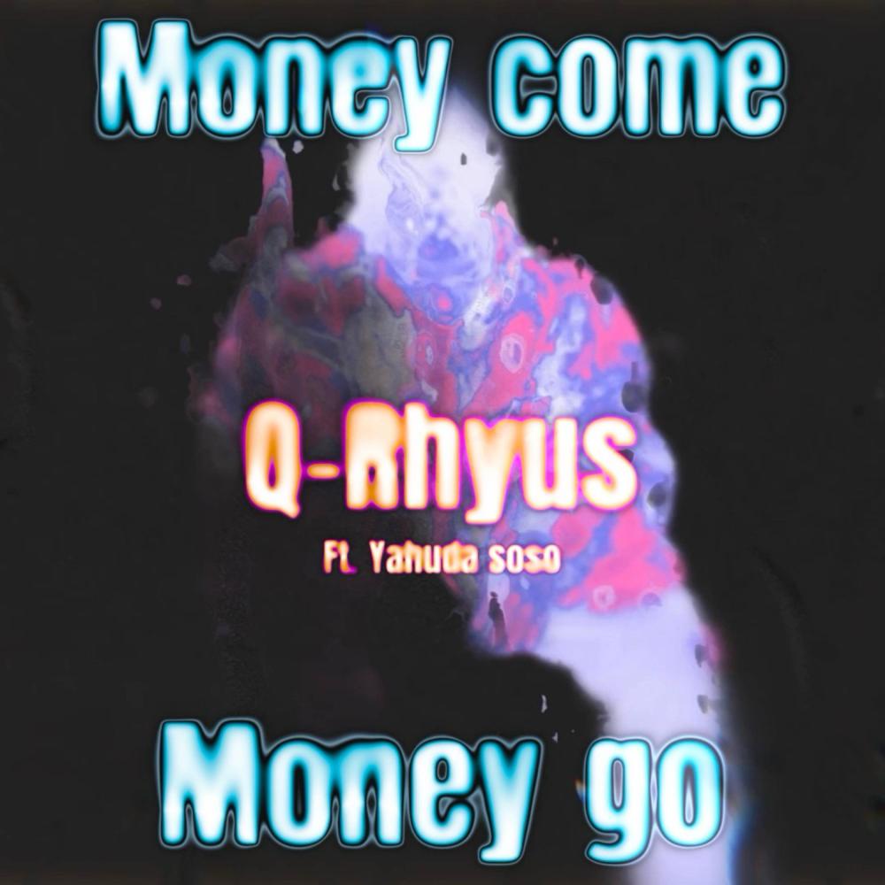 MONEY come MONEY go (Demo version|Explicit)