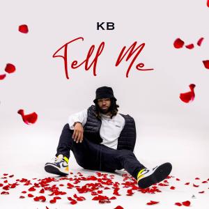 Album Tell Me (Explicit) oleh KB