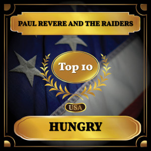 ดาวน์โหลดและฟังเพลง Hungry พร้อมเนื้อเพลงจาก Paul Revere and The Raiders